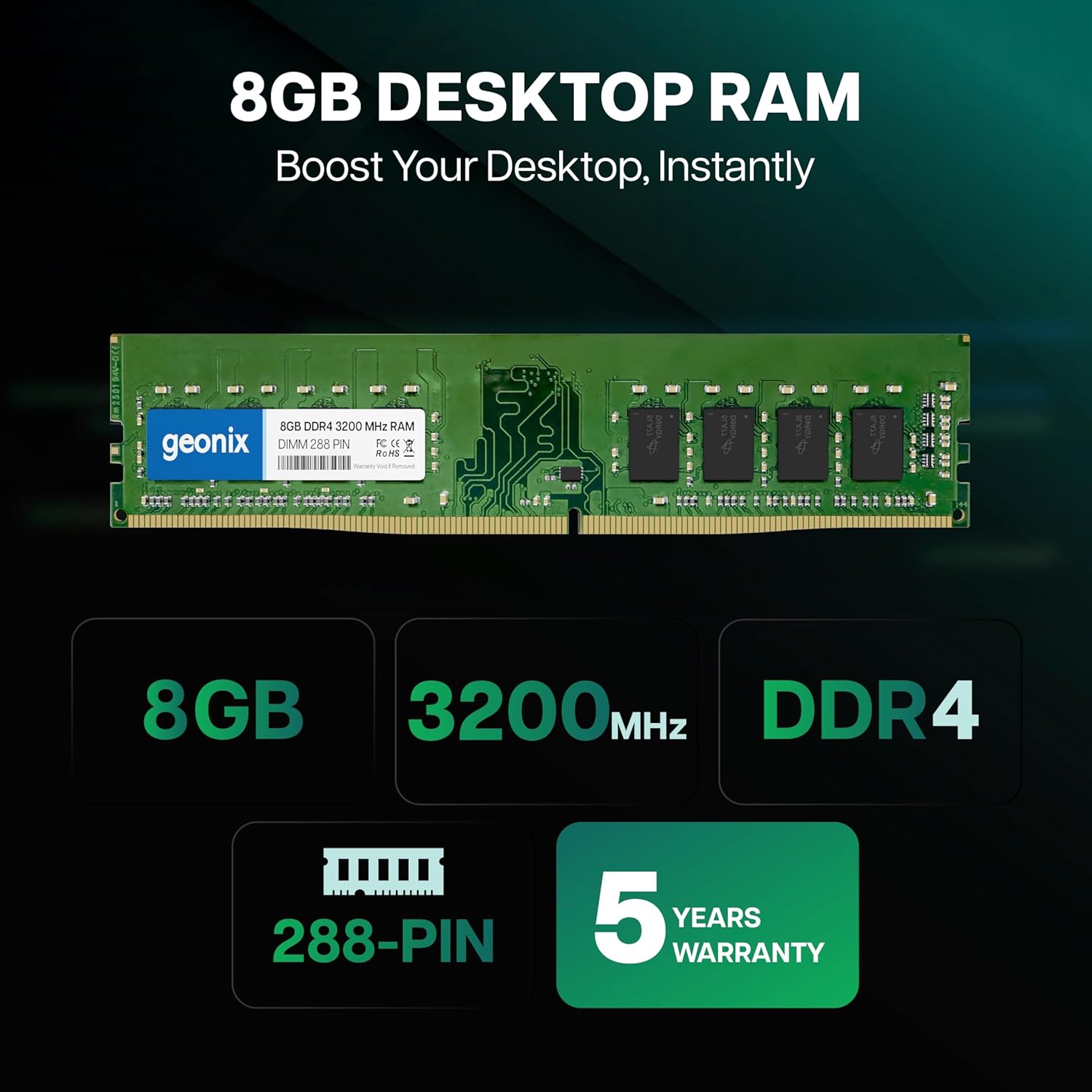 Geonix 8GB DDR4 Desktop RAM 3200 Mhz, 5 Years Warranty