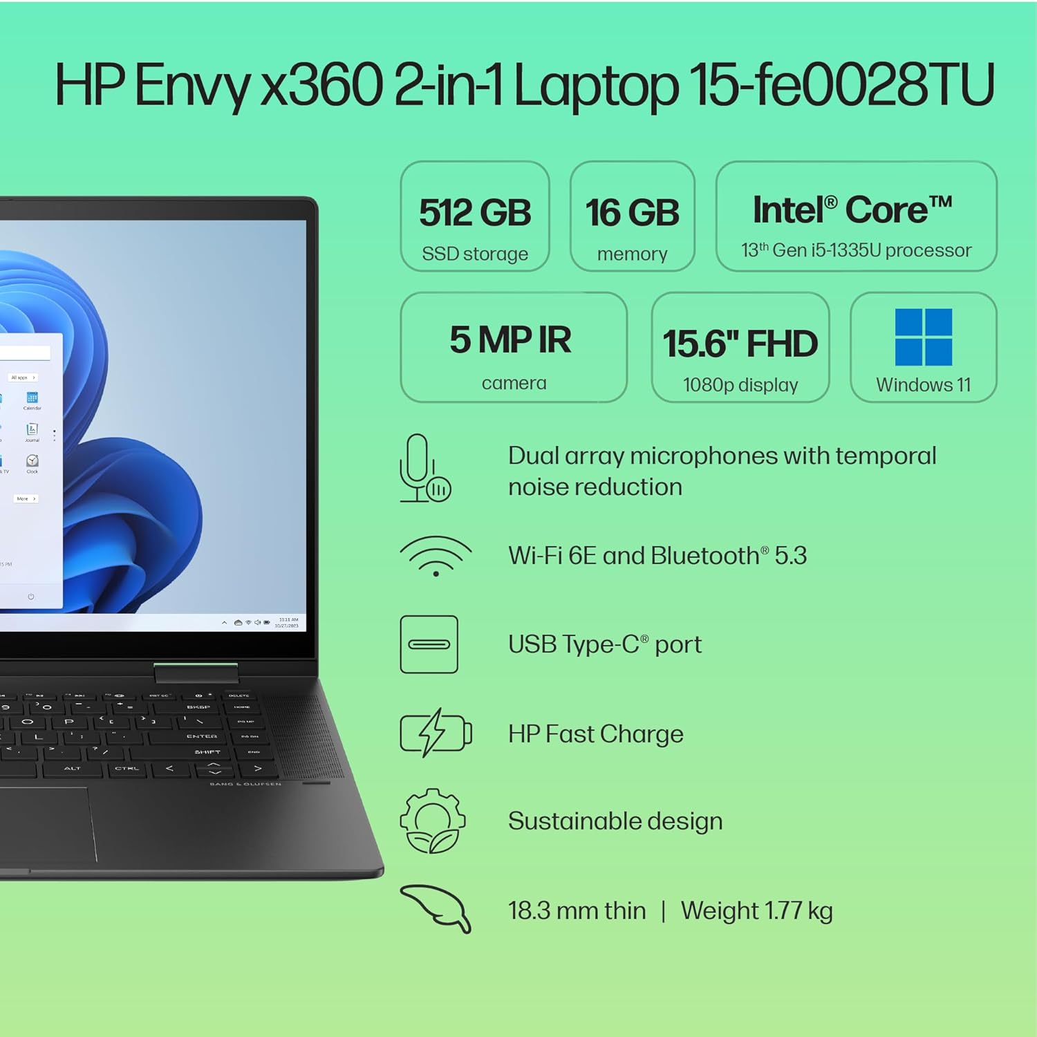 HP Envy x360, 13th Gen Intel Core i5-1335U,16GB DDR5, 512GB SSD, (Win11,Office21,Black,1.77kg),Touchscreen,OLED, 15.6-inch(39.6cm) FHD Laptop, Intel Iris Xe graphics, 5MP IR camera, B&O, Pen, fe0028TU